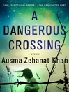 Cover image for A Dangerous Crossing